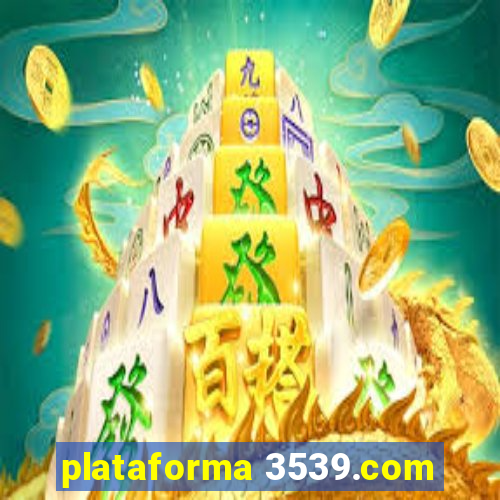 plataforma 3539.com